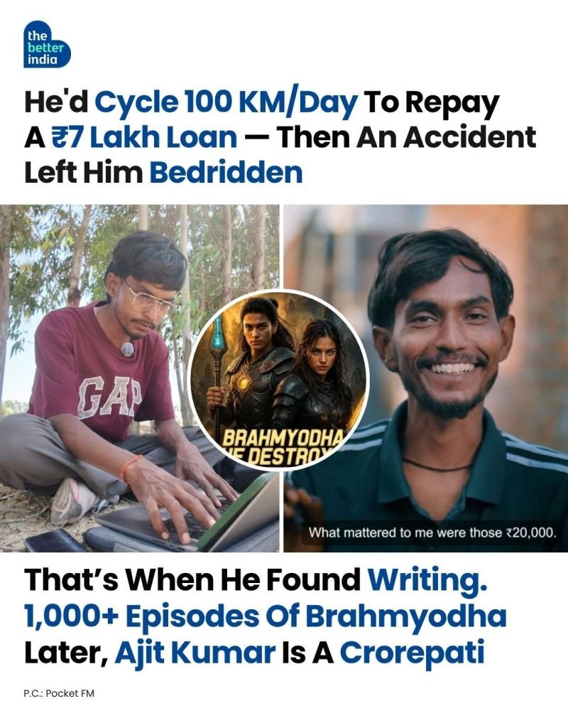 The Better India feature on writer Ajit Kumar, whose series Brahmyodha crossed 1,000+ episodes on Pocket FM